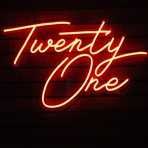 Twenty One neon sign